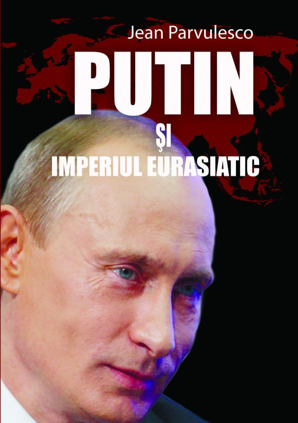 Coperta cărții Vladimir Putin și Eurasia