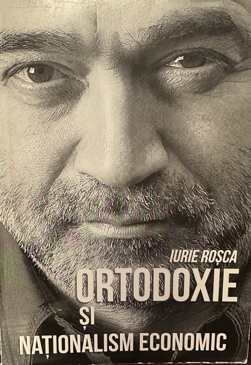 Coperta cărții Ortodoxie și Naționalism Economic