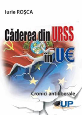 Coperta cărții Căderea din URSS în UE