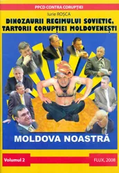 Couverture de Dinozaurii regimului sovietic, tartorii corupției moldovenești